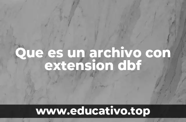 El rol de los archivos DBF en la historia de las bases de datos