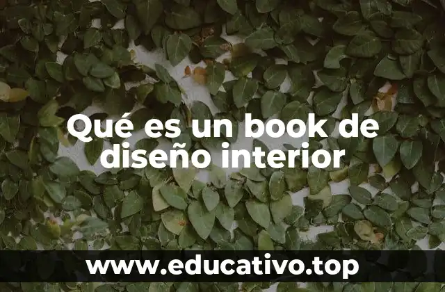 Qué es un book de diseño interior