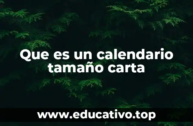 Que es un calendario tamaño carta