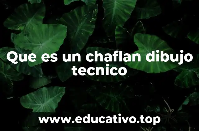 Que es un chaflan dibujo tecnico