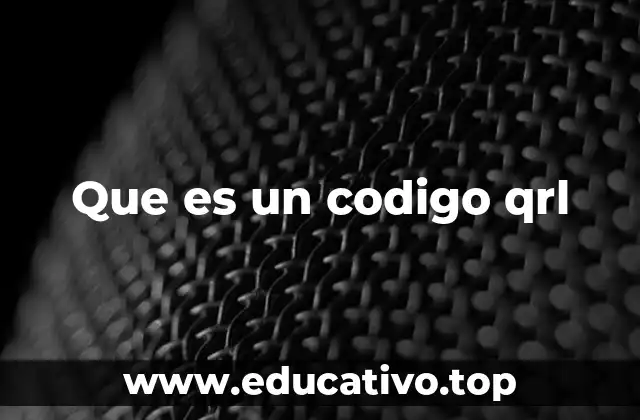 Que es un codigo qrl