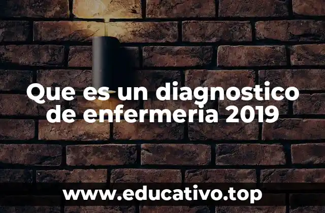 Que es un diagnostico de enfermeria 2019