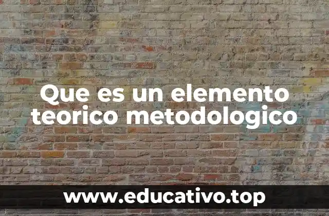 La importancia de los componentes teóricos en la investigación