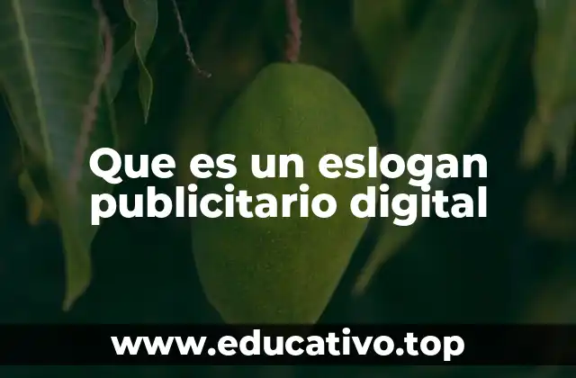 Que es un eslogan publicitario digital
