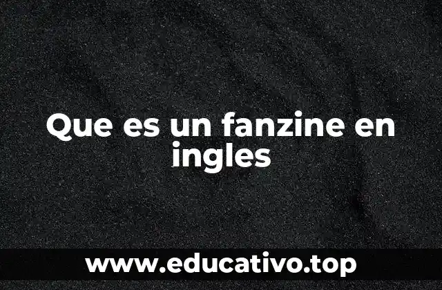 La evolución de los fanzines a lo largo del tiempo