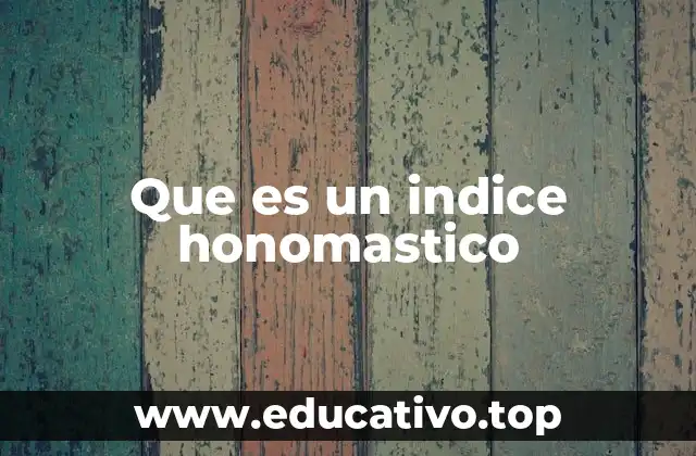 Que es un indice honomastico