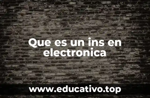 Aplicaciones de INS en sistemas electrónicos