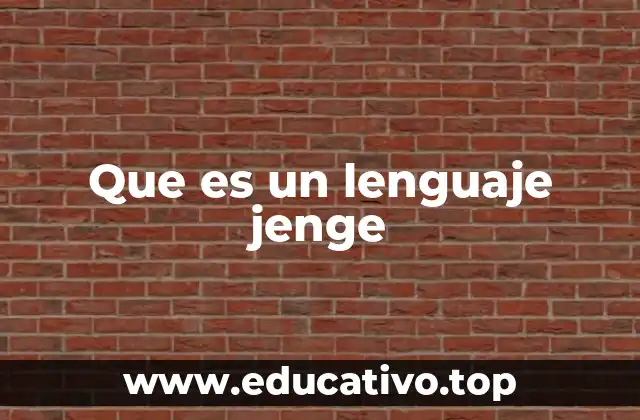 Que es un lenguaje jenge