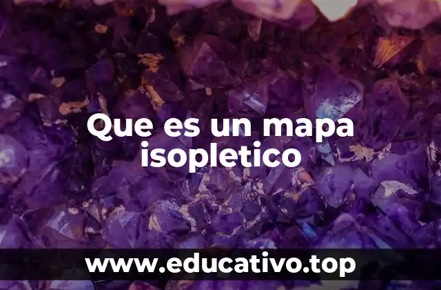 Que es un mapa isopletico