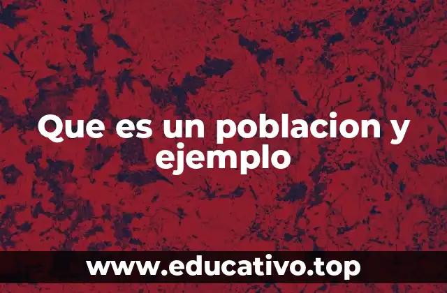 El estudio de las poblaciones en la ecología moderna