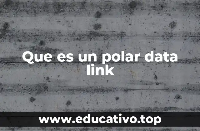 Que es un polar data link
