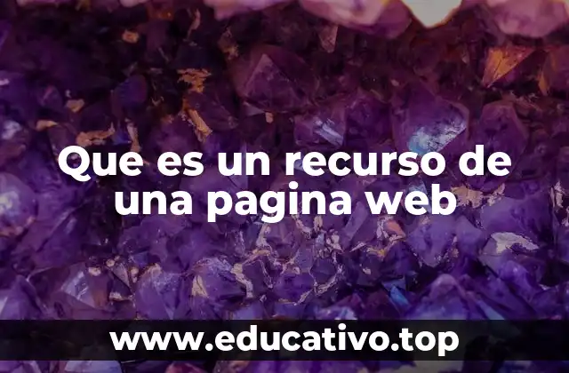 Que es un recurso de una pagina web