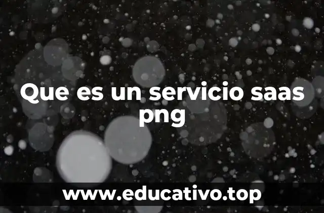 Que es un servicio saas png