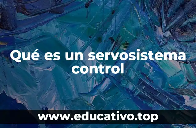 Componentes esenciales de un sistema de control automatizado