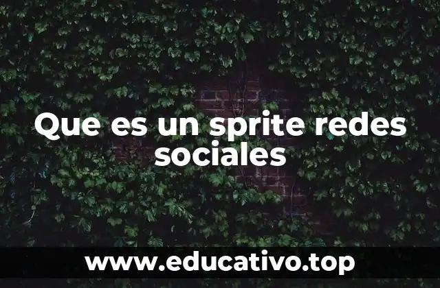 Que es un sprite redes sociales