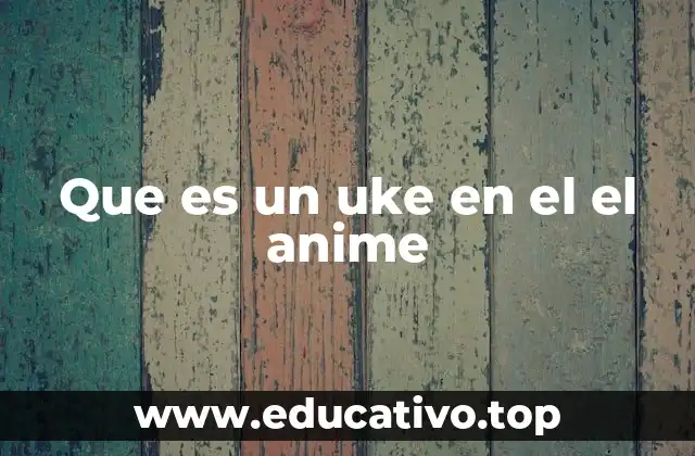 El uke en la cultura pop japonesa
