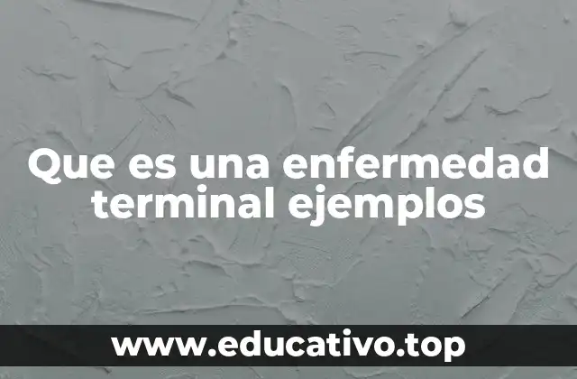 El impacto emocional de una enfermedad terminal