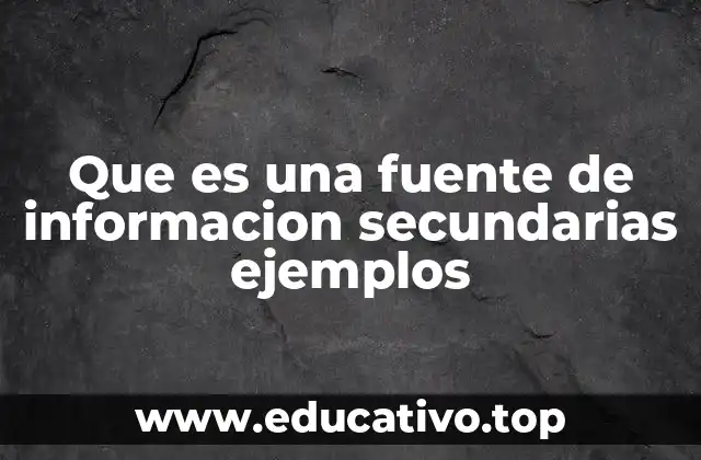 Diferencias entre fuentes primarias y secundarias