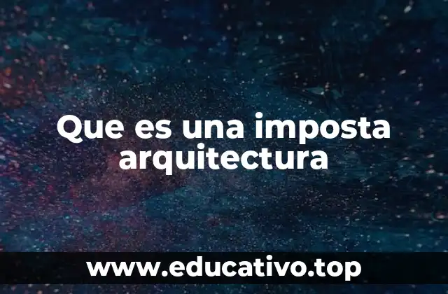 Que es una imposta arquitectura