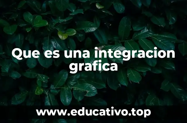 Cómo la integración gráfica influye en la percepción visual