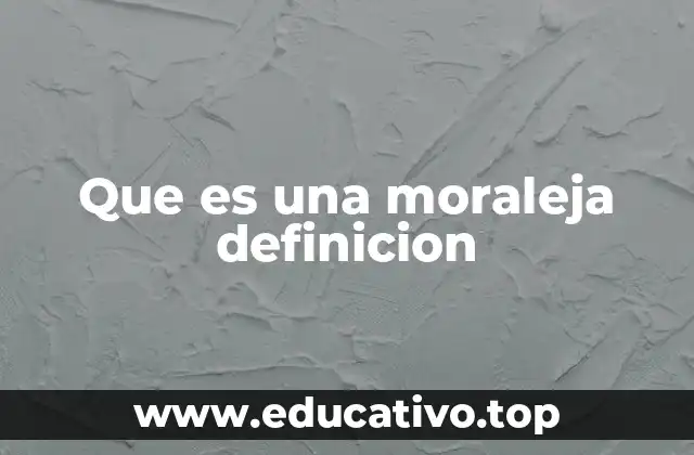 Que es una moraleja definicion