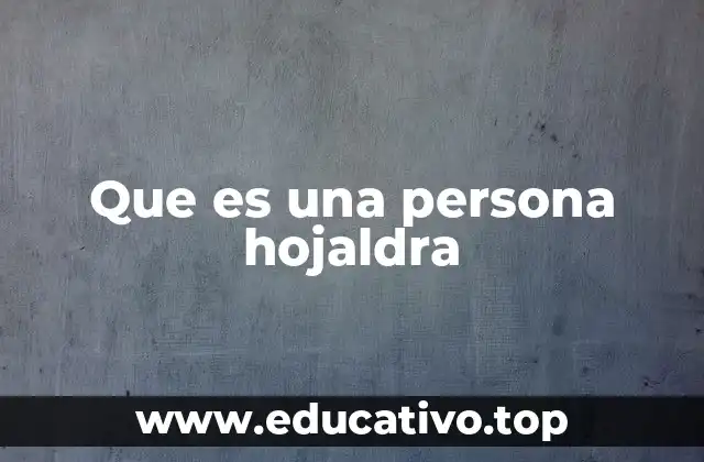 Que es una persona hojaldra