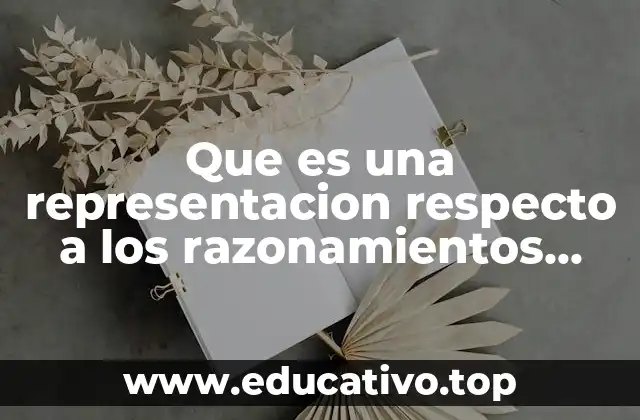 La importancia de una buena representación en el análisis lógico