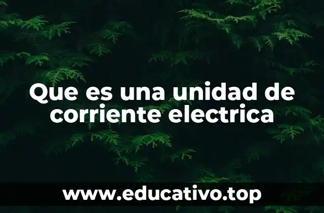 La importancia de medir la corriente eléctrica