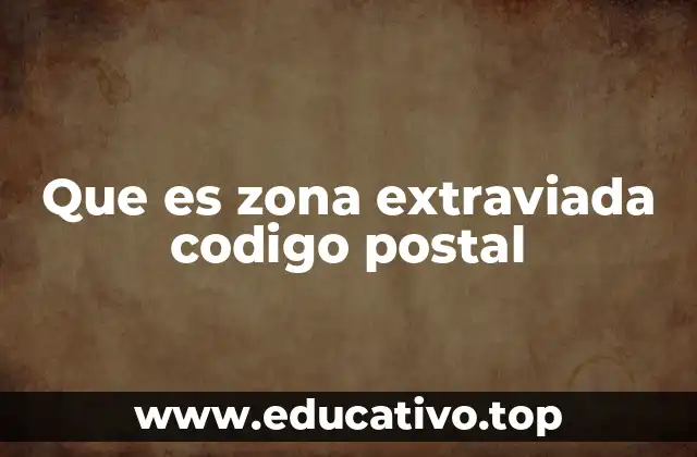 Cómo identificar una zona con código postal extraviado