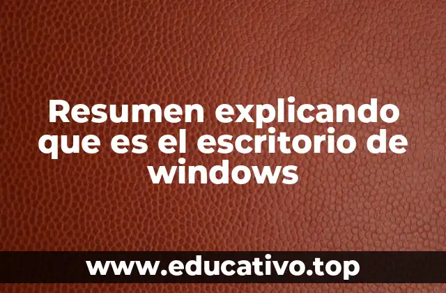 La importancia del escritorio en el entorno de trabajo