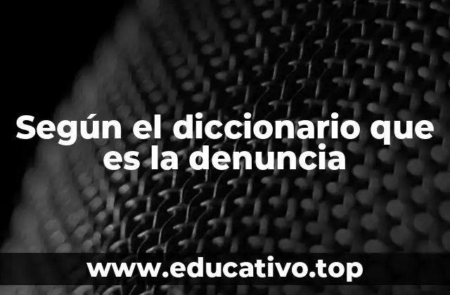 El papel de la denuncia en el sistema legal