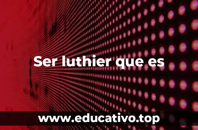 El arte detrás de cada instrumento