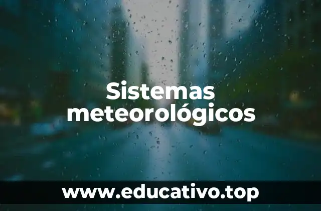 Sistemas meteorológicos