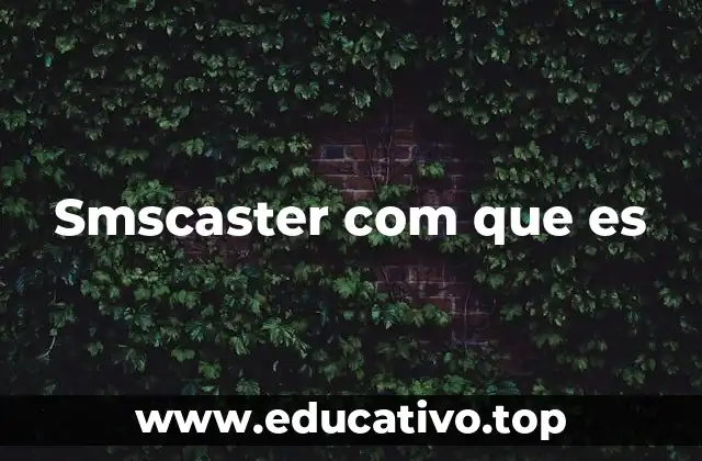 Smscaster com que es