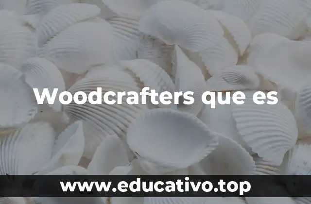 El arte detrás del woodcraft